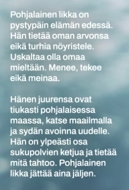 Pohjalainen Likka tiet�� arvonsa